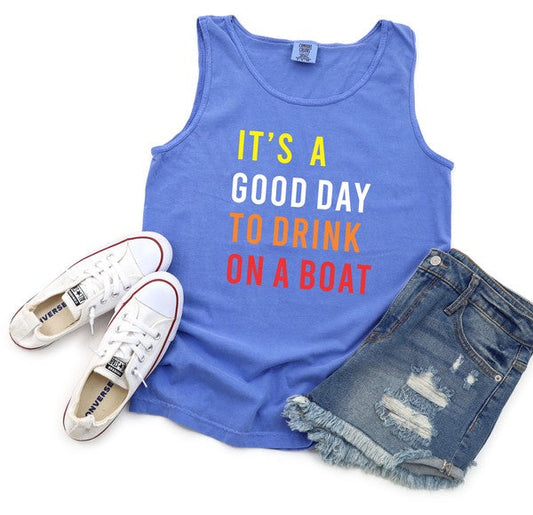 PLUS A Good Day To Drink On A Boat Comfort Color Tank